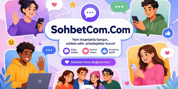 Adıyaman Sohbet – Adıyaman’da Online Sohbet Kültürü ve Dijital İletişim